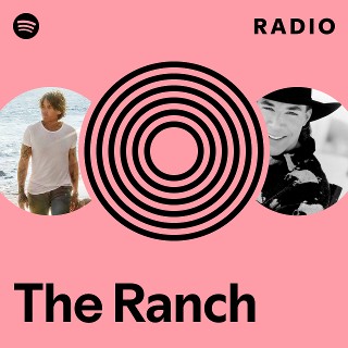 The Ranch Radio | Spotify Playlist