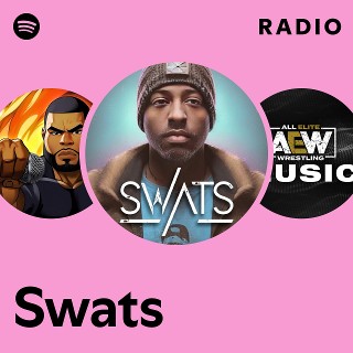 Swats | Spotify Swats | Spotify