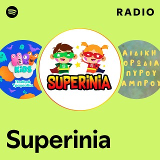 Superinia Radio | Spotify Playlist