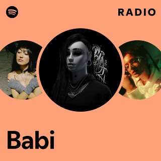 Babi | Spotify