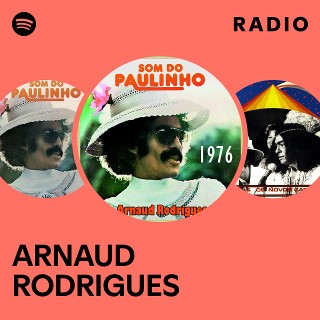 ARNAUD RODRIGUES | Spotify