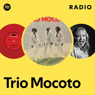 Trio Mocoto | Spotify