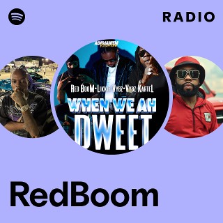 RedBoom Radio | Spotify Playlist