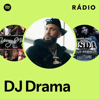 DJ Drama | Spotify