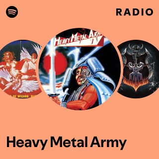 Heavy Metal Army | Spotify