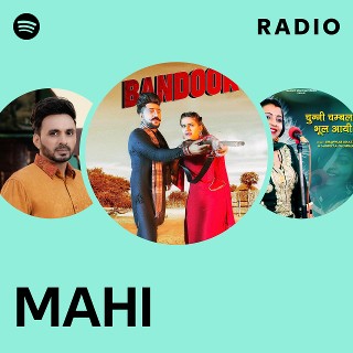 MAHI Radio | Spotify Playlist