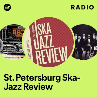 【必聴！】ST PETERSBURG SKA-JAZZ REVIEW 7インチ St. Petersburg Ska-Jazz Review | Spotify