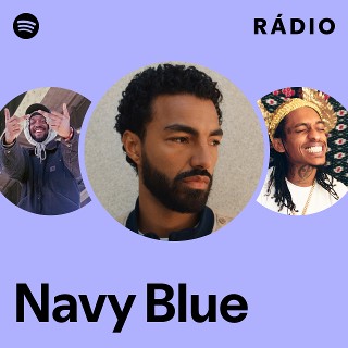 Navy Blue | Spotify