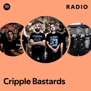 Cripple Bastards | Spotify