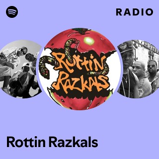 Rottin Razkals | Spotify