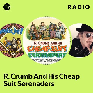 洋楽 R. Crumb and his Cheap Suit Serenaders R. Crumb And His Cheap Suit Serenaders – R. Crumb And His