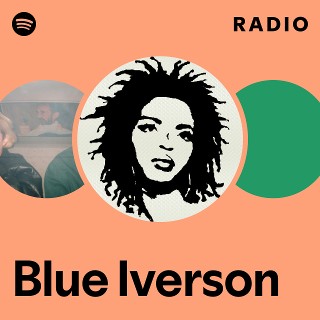 Blue Iverson | Spotify