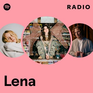 Lena Radio