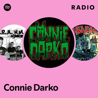 Connie Darko Radio | Spotify Playlist