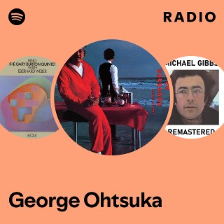 George Ohtsuka | Spotify
