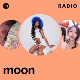 moon | Spotify