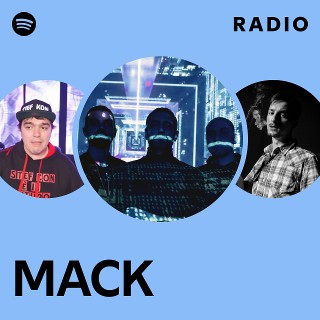 MACK | Spotify