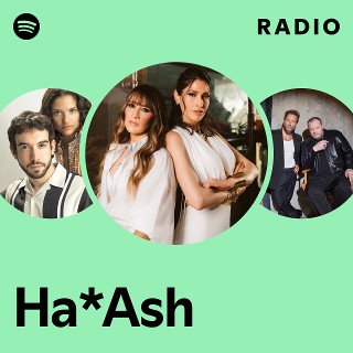Ha*Ash Radio | Spotify Playlist