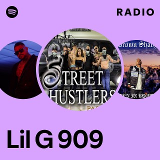 Lil G 909 | Spotify