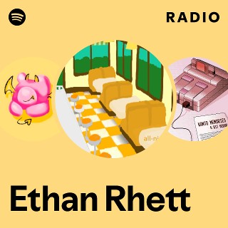 Ethan Rhett Radio | Spotify Playlist