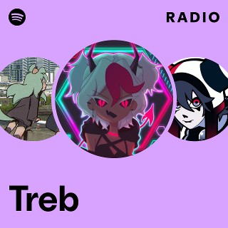 Treb Radio - playlist by Spotify | Spotify