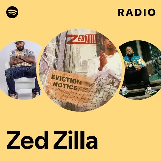 Zed Zilla | Spotify