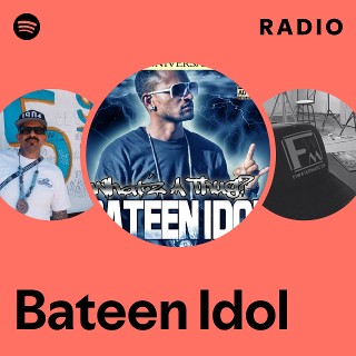 Bateen Idol | Spotify