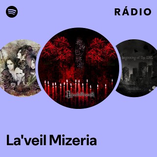 La'veil Mizeria | Spotify