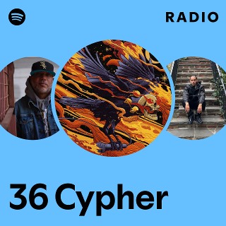 36 Cypher | Spotify