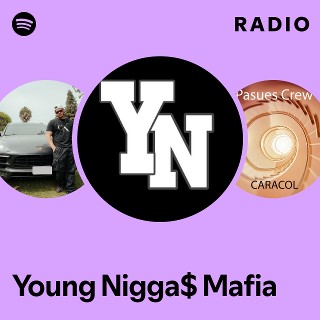 Imagem de YOUNG NIGGA$ MAFIA