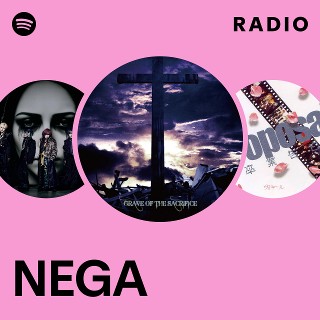 NEGA | Spotify