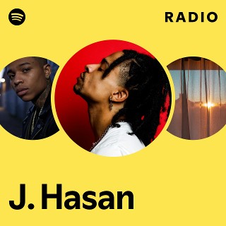 J. Hasan | Spotify