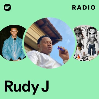 Rudy J Radio | Spotify Playlist