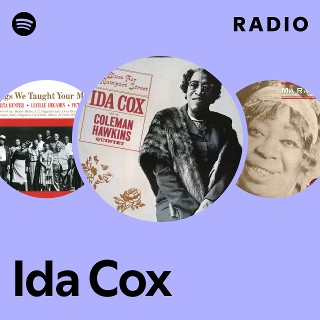 Ida Cox | Spotify