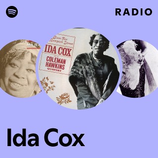 Ida Cox | Spotify