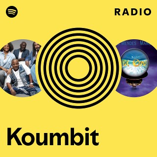 Koumbit Radio | Spotify Playlist