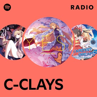 C-CLAYS | Spotify