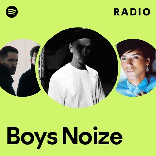 Boys Noize Radio