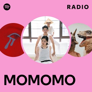 MOMOMO | Spotify