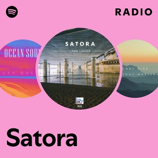 Satora Radio | Spotify Playlist