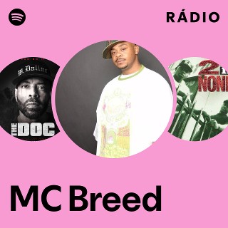 MC Breed | Spotify