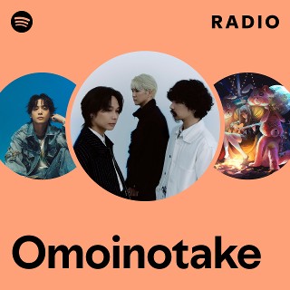 邦楽 Omoinotake Yourbs InSnumber Omoinotake | Spotify