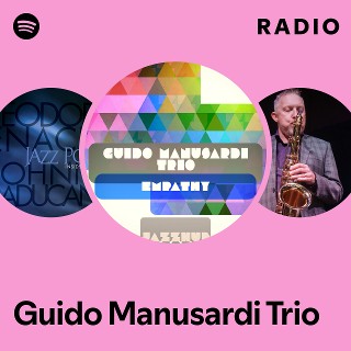 Guido Manusardi Trio | Spotify
