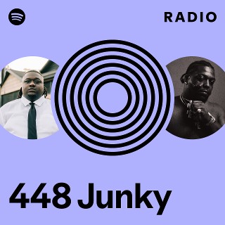 448 Junky Radio | Spotify Playlist