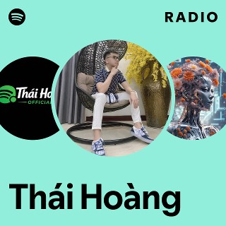 Thái Hoàng | Spotify