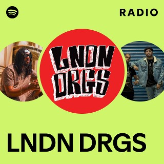 LNDN DRGS | Spotify