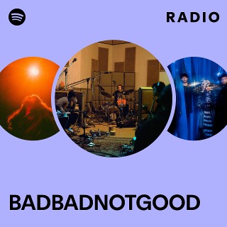Imagem de Badbadnotgood