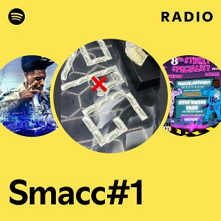 Smacc#1 Radio | Spotify Playlist