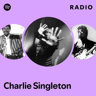 Charlie Singleton | Spotify