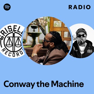 Conway the Machine | Spotify
